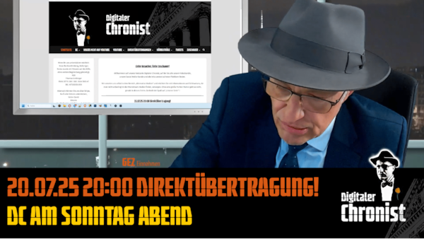 Aufzeichnung vom 20.07.25 Direktübertragung! DC am Sonntag Abend
