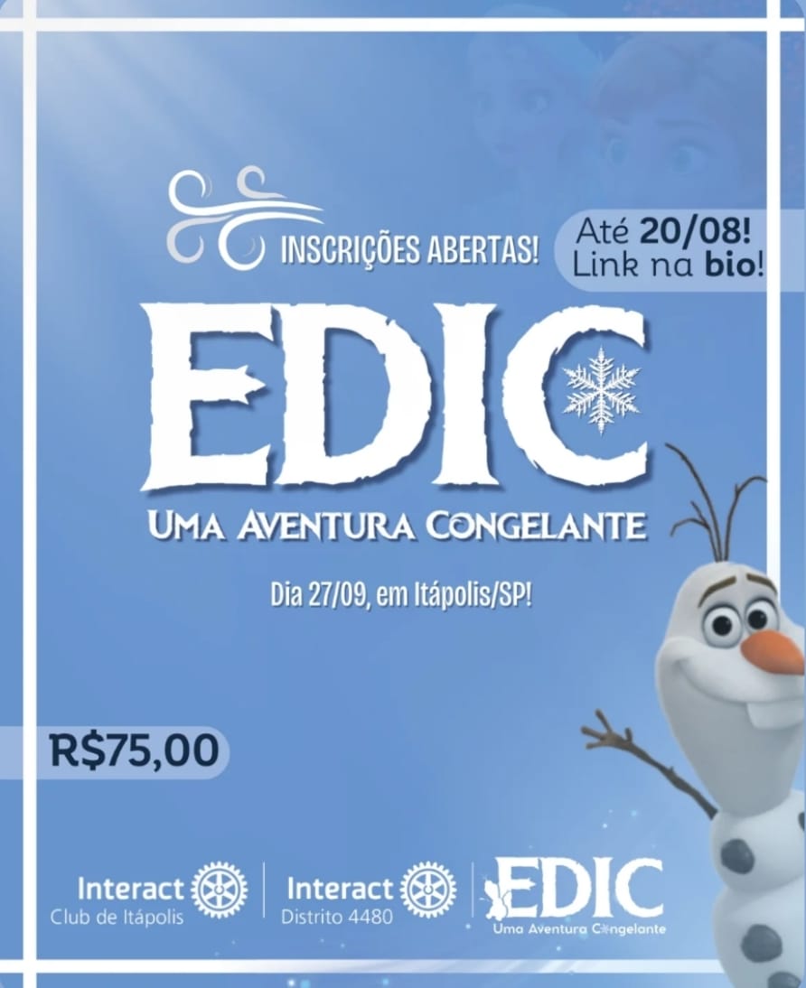 Texto do IC.Eventos4480, Interact440 e do Interact Club de Itápolis

As inscrições para o EDIC – Uma...