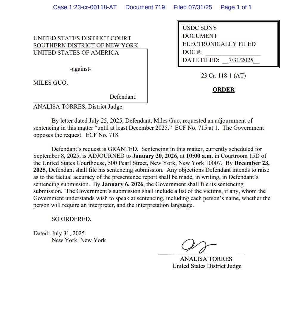 郭文贵先生案件更新： 法官同意量刑听证会延期至2026年1月20日上午10时

法官【命令】

被告郭文贵于2025年7月25日致函请求将本案的量刑听证会延期至“至少2025年12月”。见电子案卷第7...