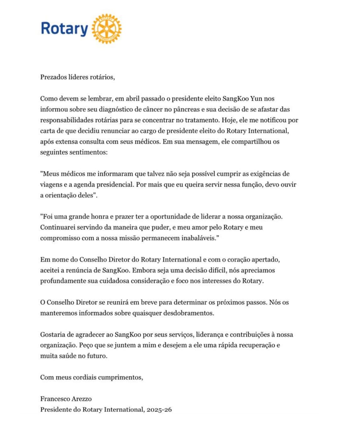 Seguindo orientação médica, o Pres. Eleito do Rotary International para a gestão 2026-27 - SangKoo Y...