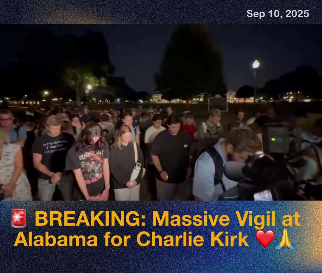 🚨 BREAKING: Massive Vigil at University of Alabama for Charlie Kirk — He touched MILLIONS of hearts...