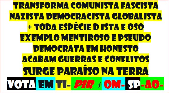 INDEPENDENTE TUDO TODOS ACTUAIS ESTRUTURAS-EXCEPTO CRP LEI 34/87-67/19 IFC-PIR-2DQNPFNOA PORTUGAL
VOTA HVHRL EM TI LIBERDADE
040614-CGD-Profissionalmente