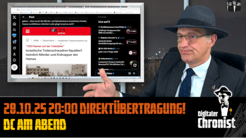 Aufzeichnung vom 28.10.25 Direktübertragung! DC am Abend