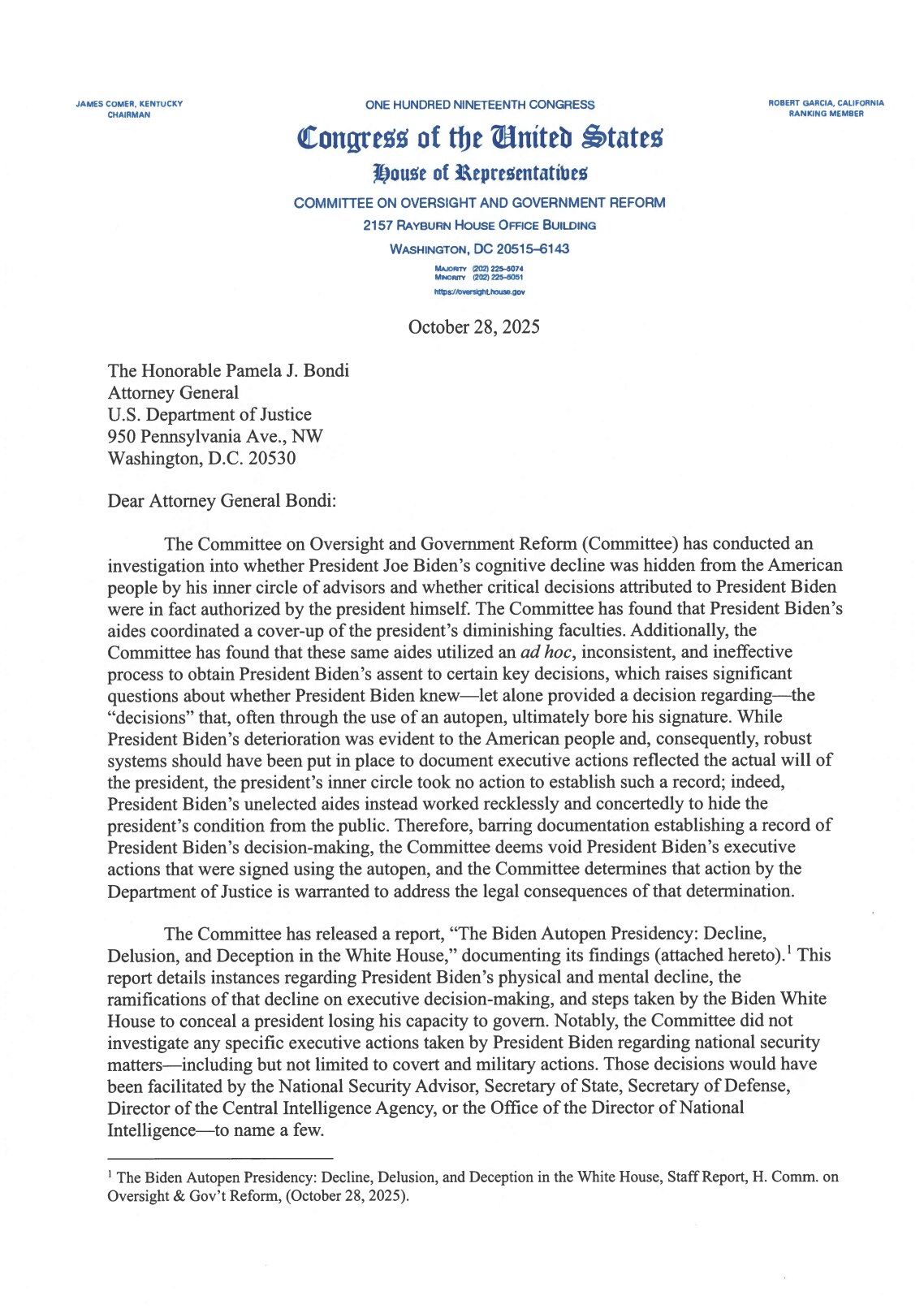 【美国之声--重磅：众议院监察委员会要求司法部调查拜登政府期间所有行政行为，以确定它们是否经由美国总统适当授权等】2025年10月28日众议院监察委员会发布对自动笔的调查报告，并去信司法部长邦迪（Pa...