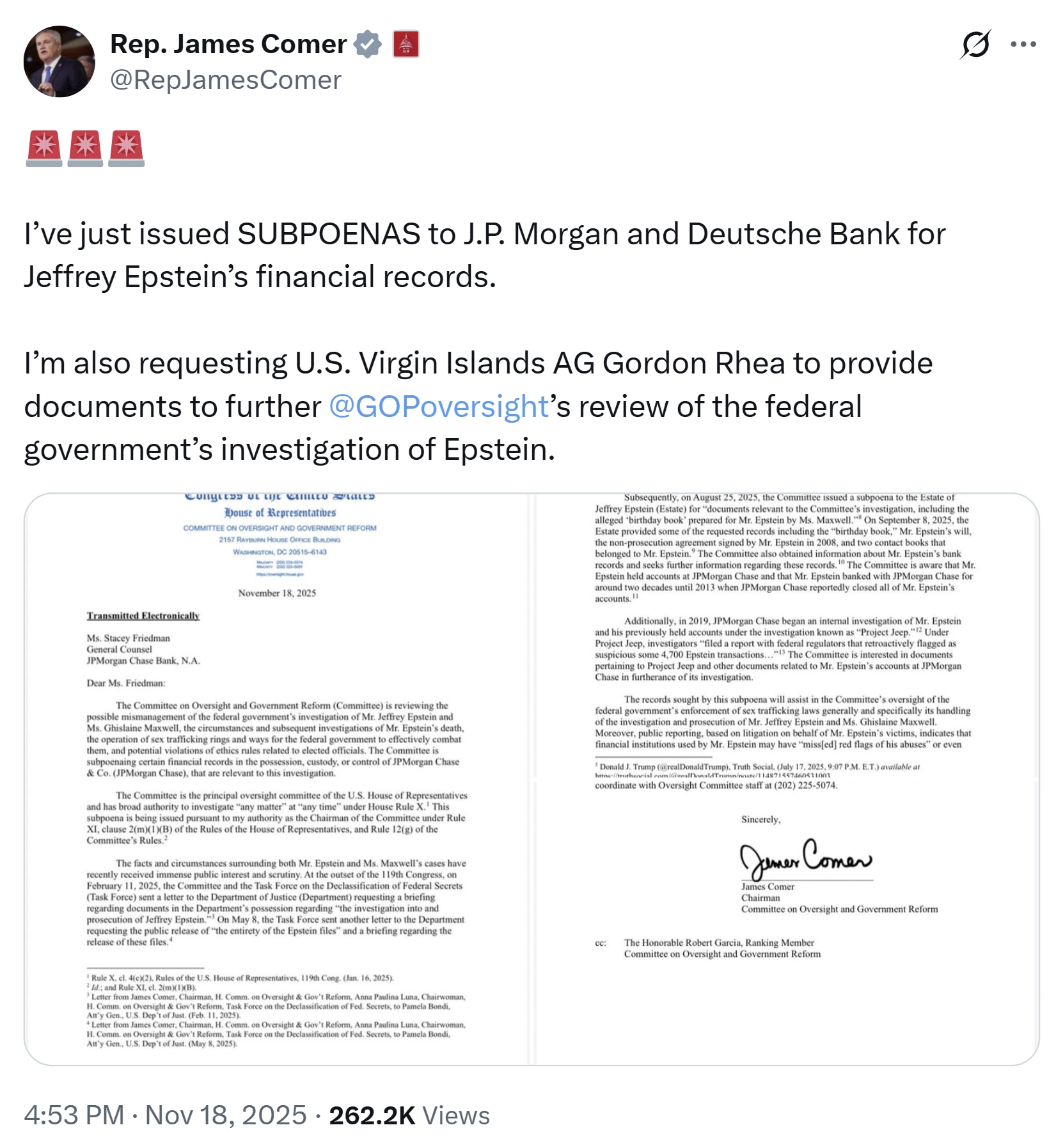 【美国之声--众议院调查爱泼斯坦案】2025年11月18日众议院监察委员会主席科默（James Comer）：

我刚刚向摩根大通（J.P. Morgan）和德意志银行（Deutsche Bank）发...