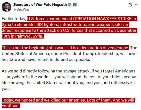 #Hegseth says U.S. forces commenced OPERATION #HAWKEYESTRIKE in #Syria, "Today, we hunted and we #ki...