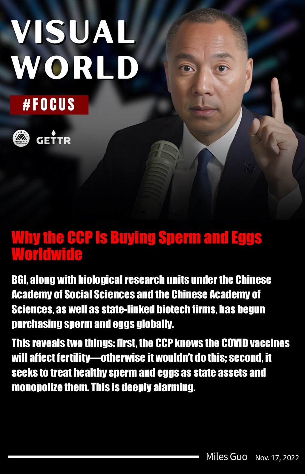 【VISUAL WORLD】-FOCUS

Why the CCP Is Buying Sperm and Eggs Worldwide
中共为什么在全球买精子卵子

BGI, along with ...