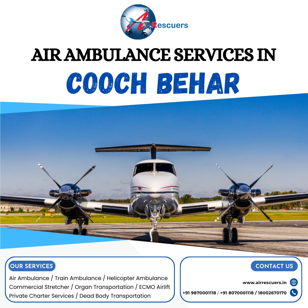 https://airrescuers.in/air-ambulance-services-in-cooch-behar/
