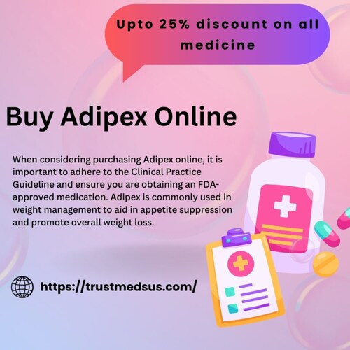 When seeking to order Adipex online from trusted sources, it is vital to prioritize authenticity and safety in your purc...