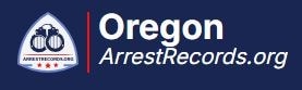Oregon Arrest Records

Oregon operates as an open arrest records state, meaning that arrest records ...