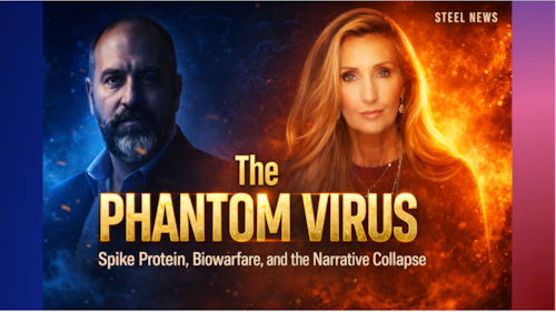 4-1-26 STEEL NEWS  The Phantom Virus? Spike Protein, Biowarfare, and the Narrative Collapse