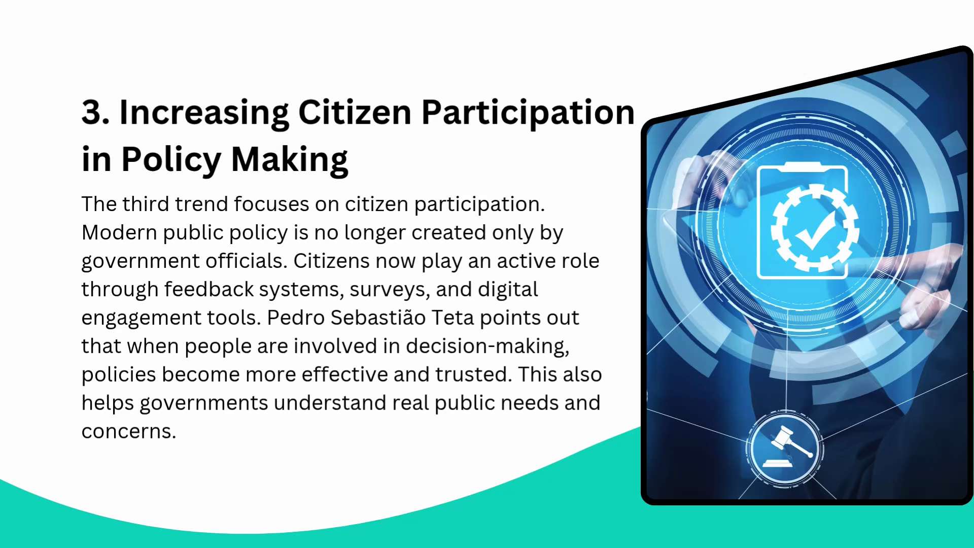 Pedro Sebastião Teta explains 5 key trends that are making public policy decisions more effective an...