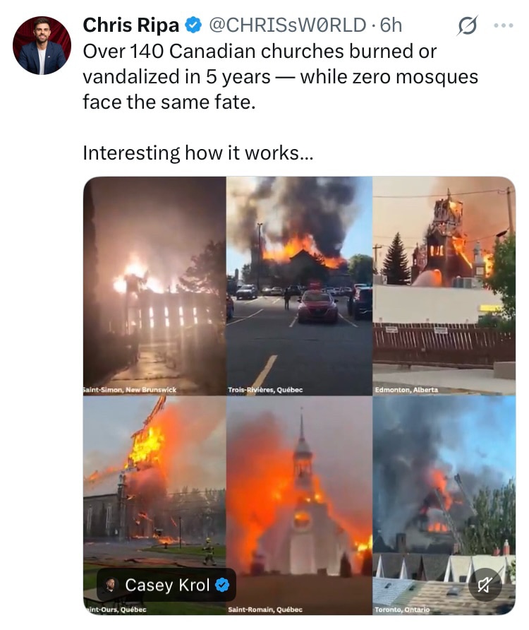 CANADA SINCE TAKING IN ISLAM ALL THE CHURCHES ARE BURNING STARTING WITH THE MOST IMPORTANT HISTORICA...