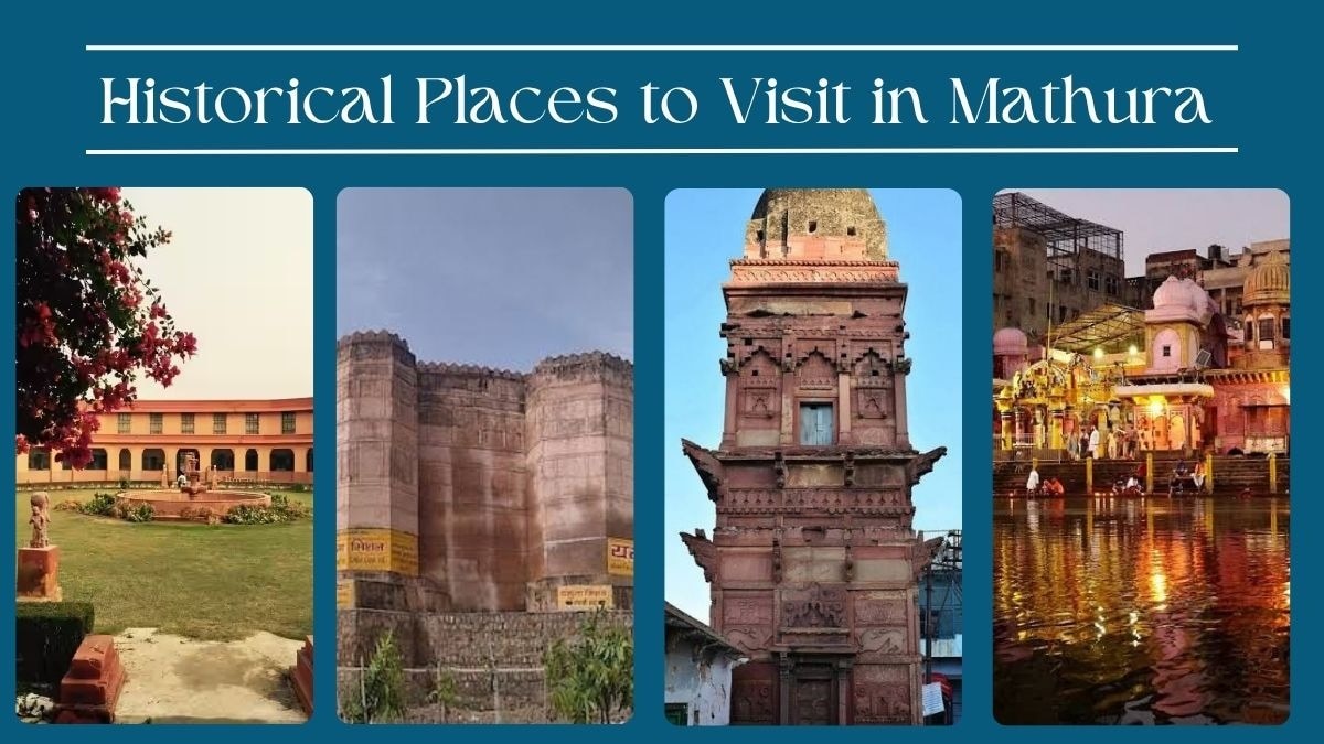 5 Historical Places to Visit in Mathura with Family

Mathura is not just about temples. The city has...