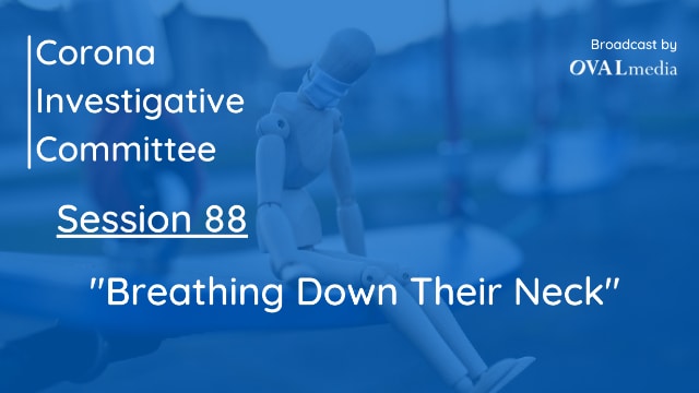 Session 88: Breathing Down Their Neck
