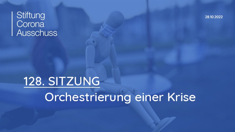 Sitzung 128: Orchestrierung einer Krise