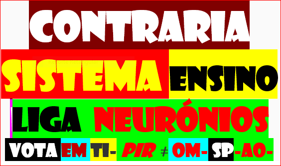SISTEMA d 1 coisa Ñ SE PODE ACUSAR
FÁBRICA d COBARDES FOFINHOS YES MAN
curso superior começou ADHOC ...