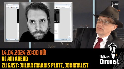 Aufzeichnung vom 14.04.2024 DC am Abend Zu Gast: Julian Marius Plutz, Journalist