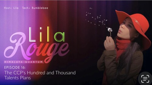 2024-05-14 #LilaRouge
EP16: The CCP's Hundred and Thousand Talents Plans

Host：Lila
Tech：Bumblebee