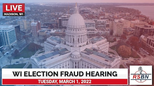 LIVE: Wisconsin Assembly Cmte. on Campaigns and Elections Hearing on 2020 Election - 3/1/22