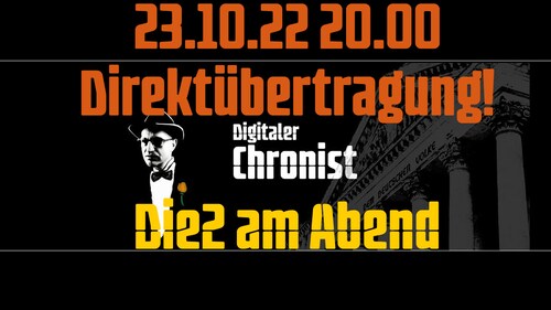 Aufzeichnung vom 23.10.22 20.00 Direktübertragung! Die2 am Abend