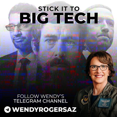 This is my official Wendy Rogers campaign channel on Telegram. Please spread the word in case Zucky or Jack kick me off Facebook and Twitter! Please open up a Telegram account and follow me right now and spread the word. Thank you! - Wendy
Sign up:  https://t.me/joinchat/_qHIUvuzlXtiZjMx  