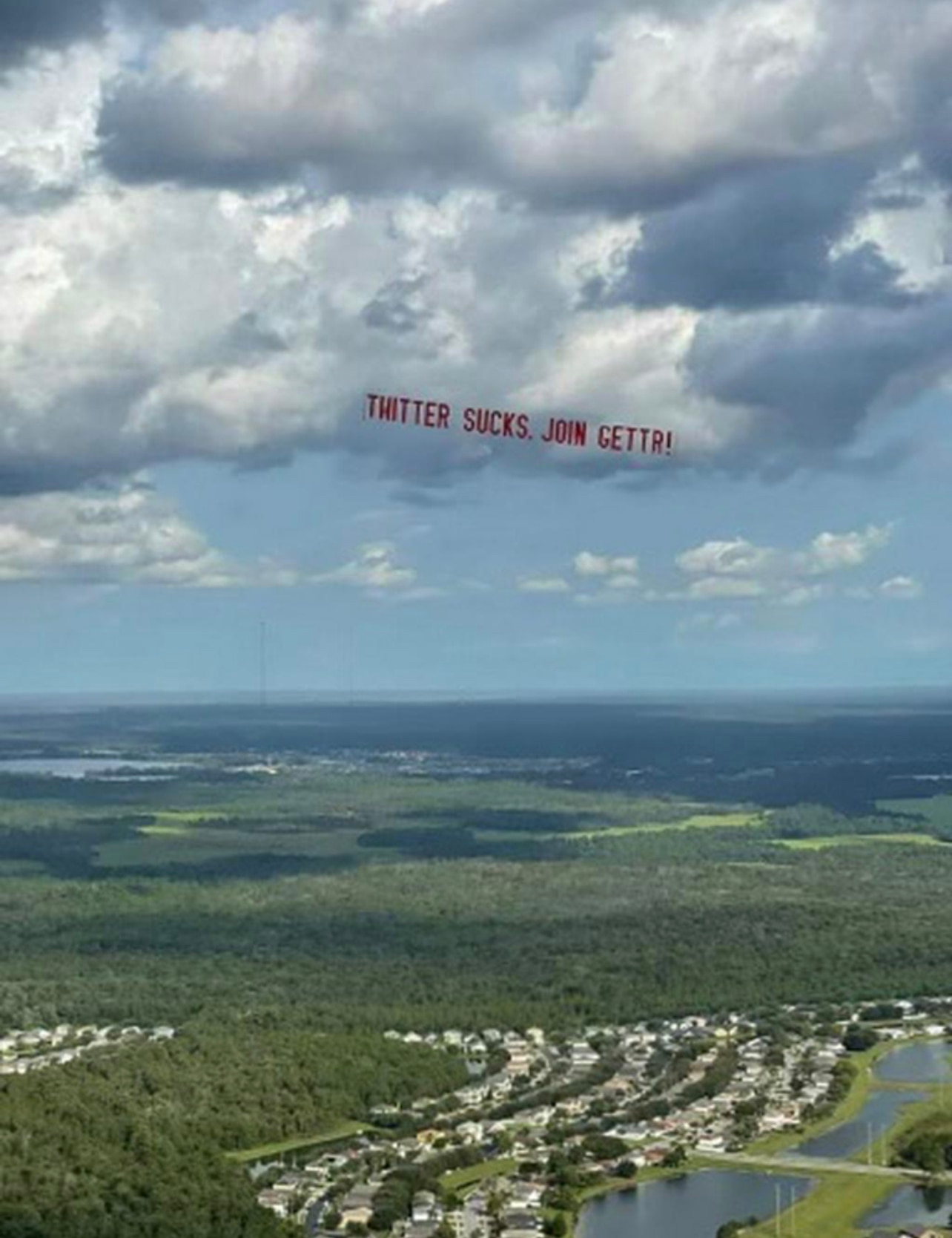 LOOK UP

You might see this banner flying in a sky near you 😉

#TwitterSucksJoinGETTR 