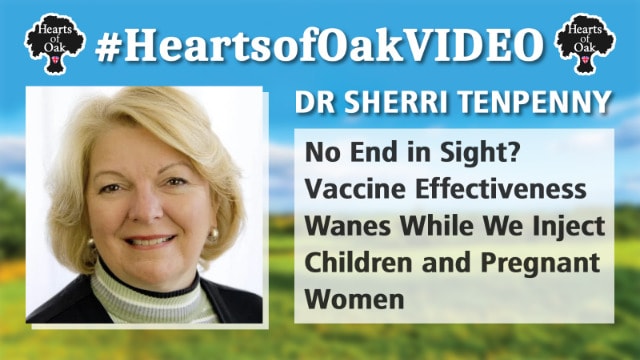 Dr Sherri Tenpenny : No End in Sight? Vaccine Effectiveness Wanes While We Inject Children