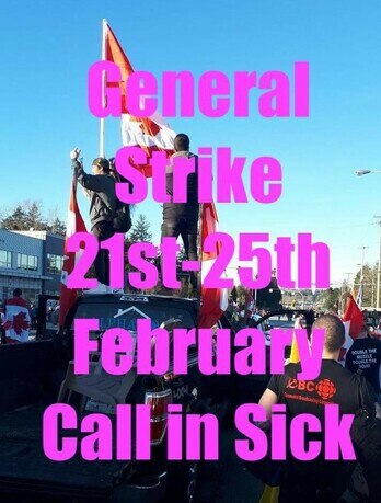 🇨🇦 Truckers in Ottawa have called for a general strike from Monday 21st - Friday 25th February. Th...