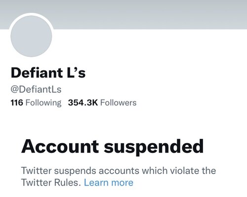 JUST IN - Twitter has suspended the account of Defiant L's, a popular account that only posts screenshots of peoples’ hypocritical tweets.