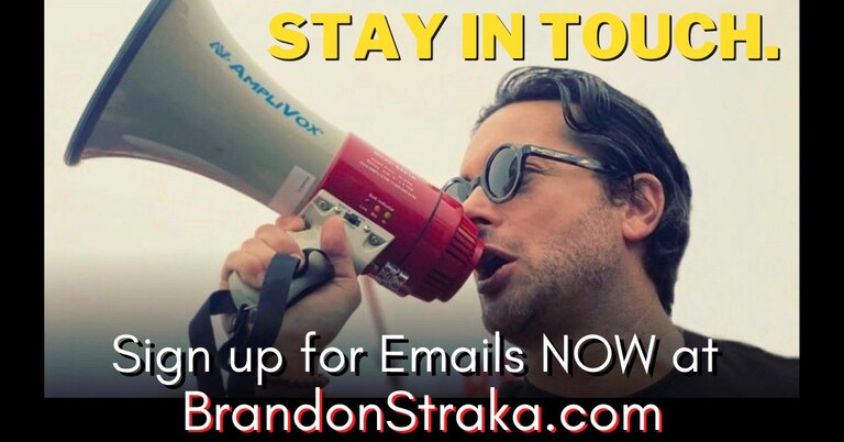 BIG THINGS are coming in 2022! Don’t miss out on anything. Sign up for my email updates by clicking here: https://brandonstraka.com
Stay up to date on what