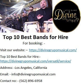 High Class Top 10 Best Bands for Hire in Los Angeles.

Divine Grupo Musical is the brand name which ...