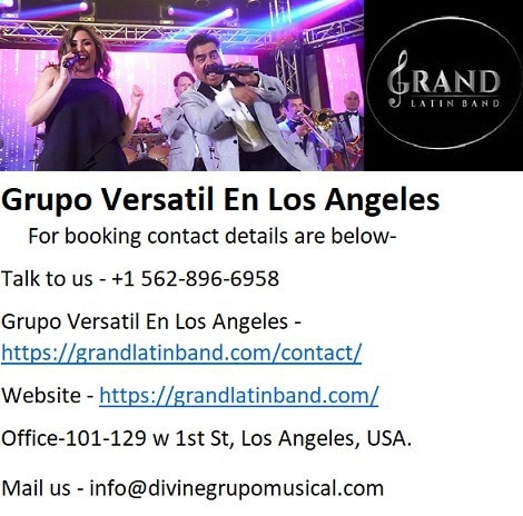 Hire Local Live Latin Grupo Versatil En Los Angeles.

Grand Latin Band is the best Live Latin band s...