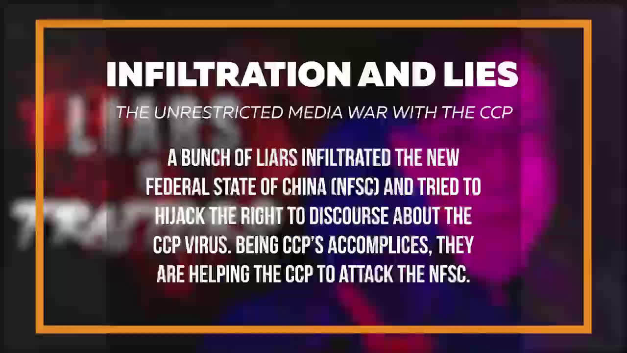 Liars and Traitors 

Infiltration and Lies:The unrestricted media war with the CCP 