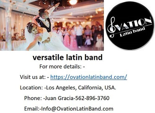 Ovation versatile latin band at a nominal rate in California.

For more details: -
Visit us at: - ht...
