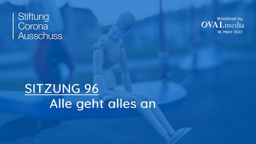 Sitzung 96: "Alle geht alles an"