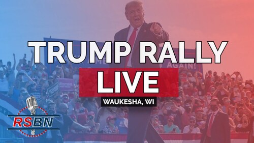 PRESIDENT DONALD TRUMP RALLY LIVE IN WAUKESHA, WI 8/5/22