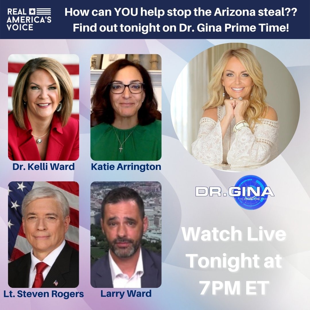 How can YOU help stop the Arizona steal?? Find out tonight on @RealDrGina #PrimeTime at 7pm ET with ...