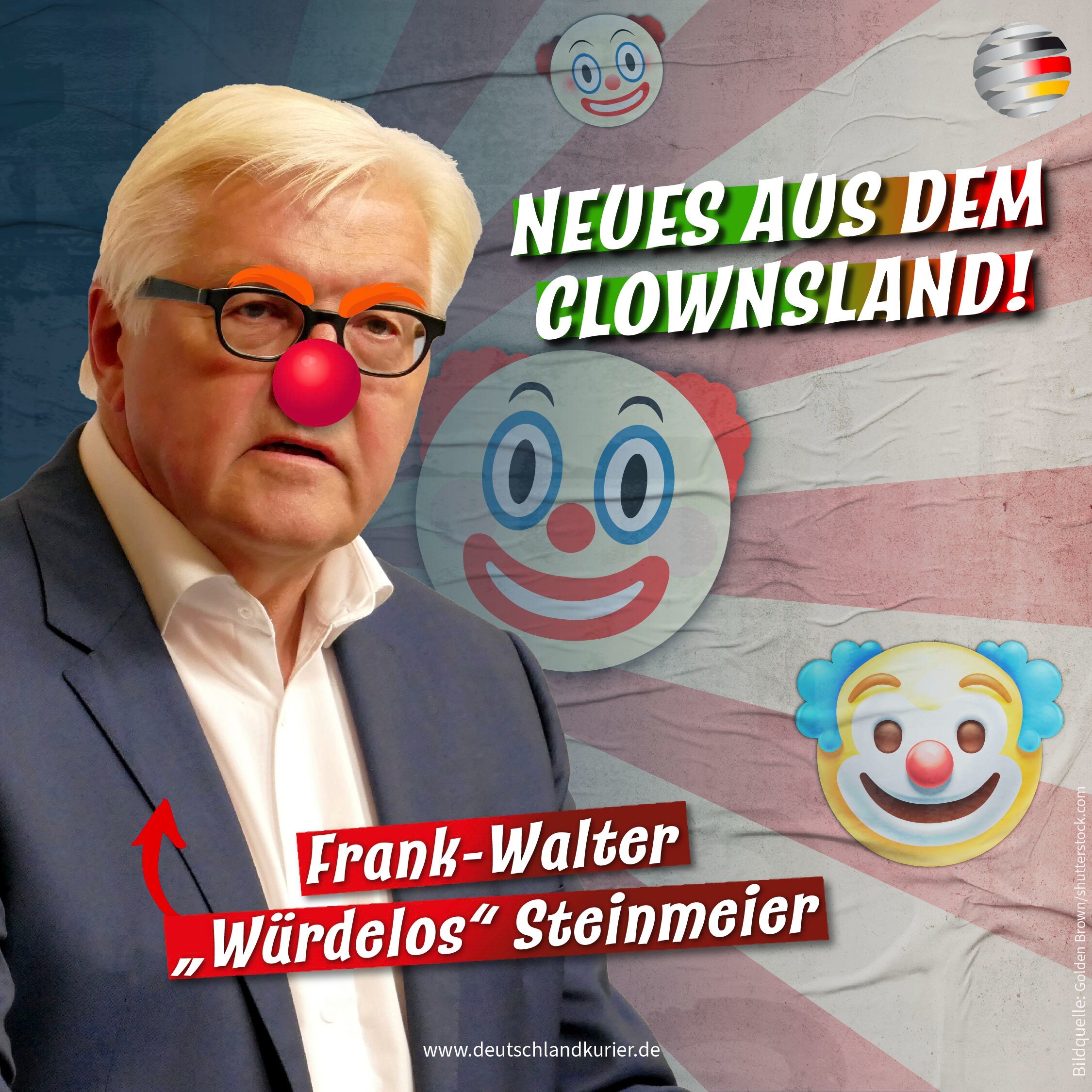 Neues aus dem Clownsland: Frank-Walter „Würdelos“ Steinmeier

November, Zeit der Besinnung und Besch...