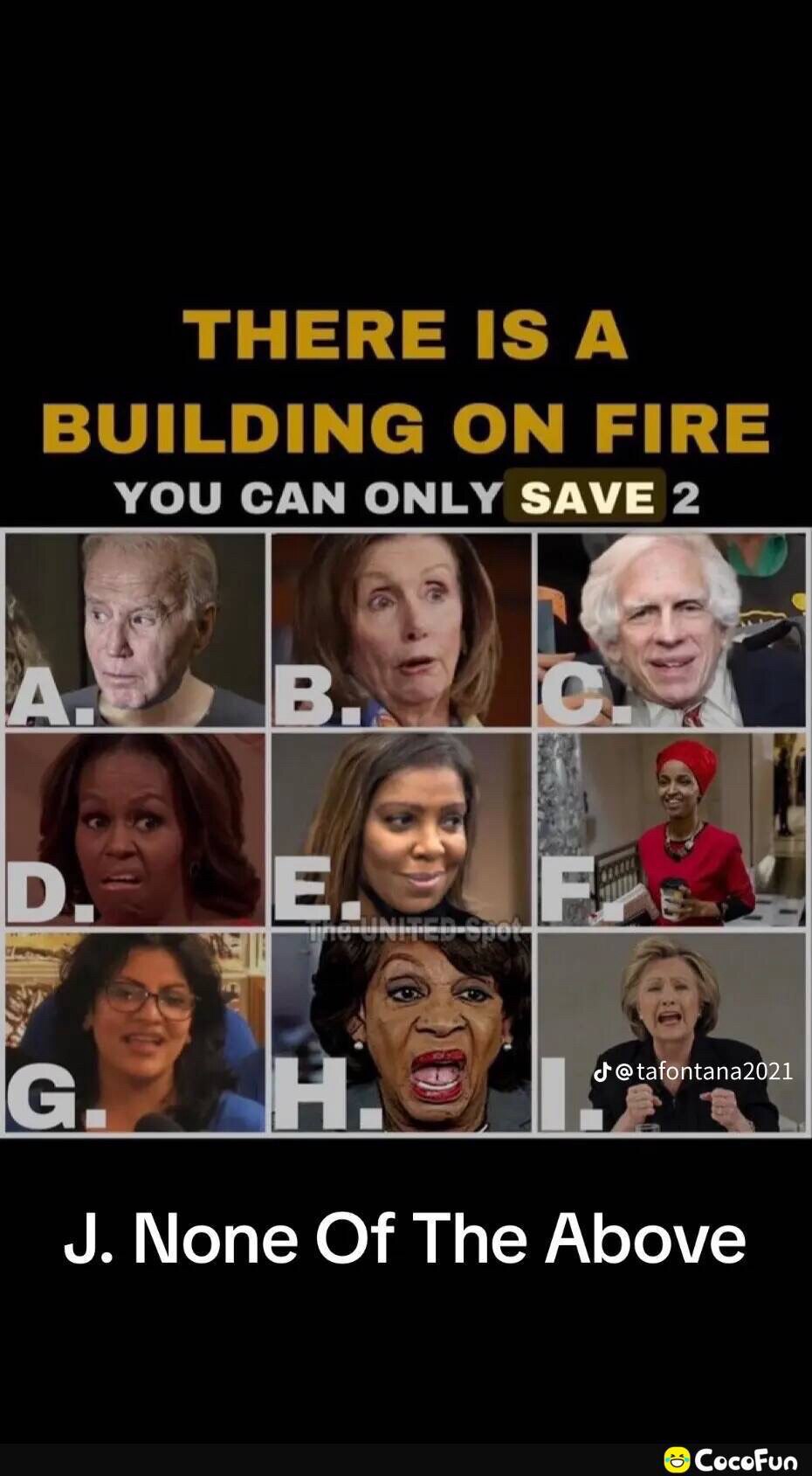 They would all burn 🔥 