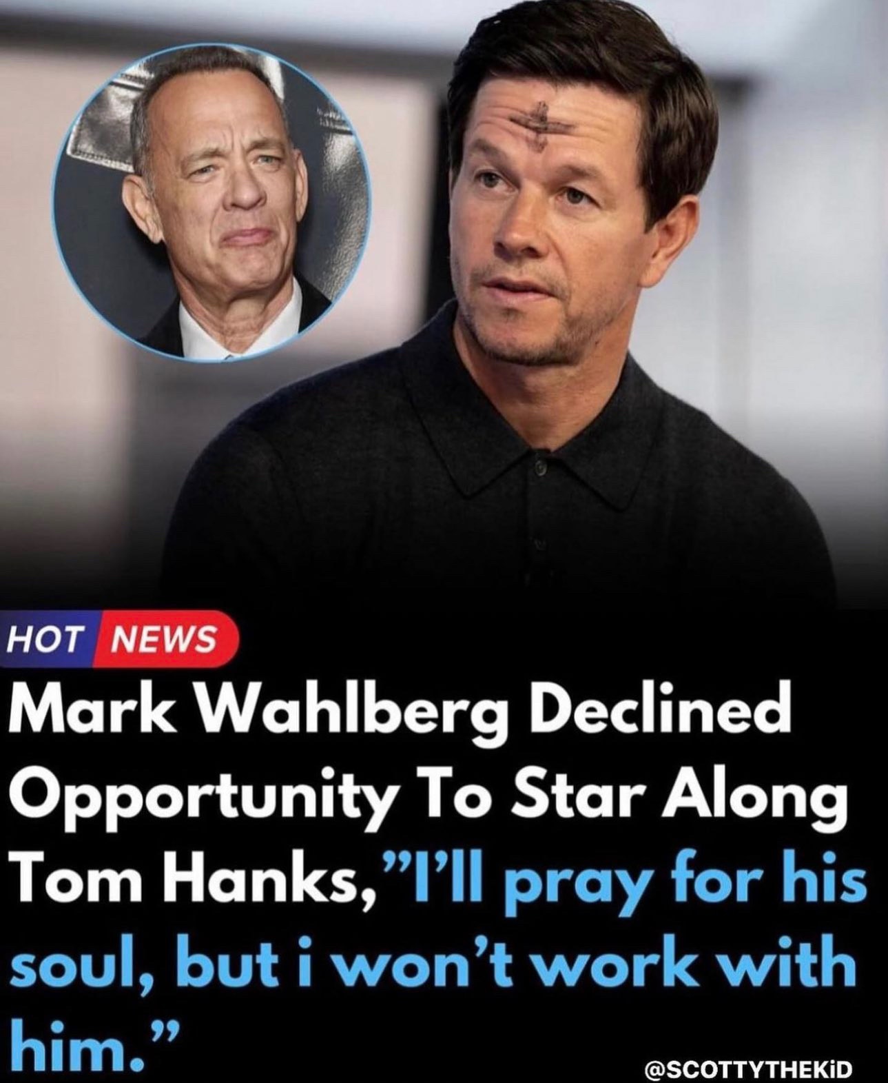 Why wouldn’t Mark Wahlberg work with Tom Hanks, he’s legit a legend.