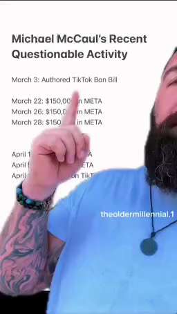 Congressman Michael McCaul Who Wrote The TikTok Ban Bill Invested $1.15 Million Into META After Writ...