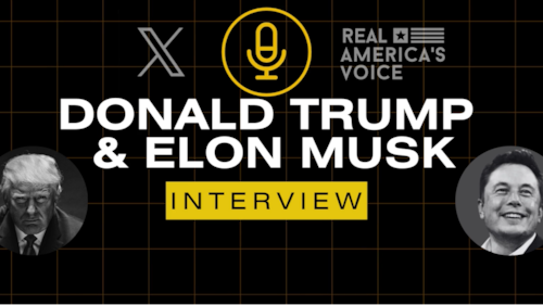 Real America's Voice on GETTR: CONVERSATION WITH ELON MUSK & PRESIDENT ...