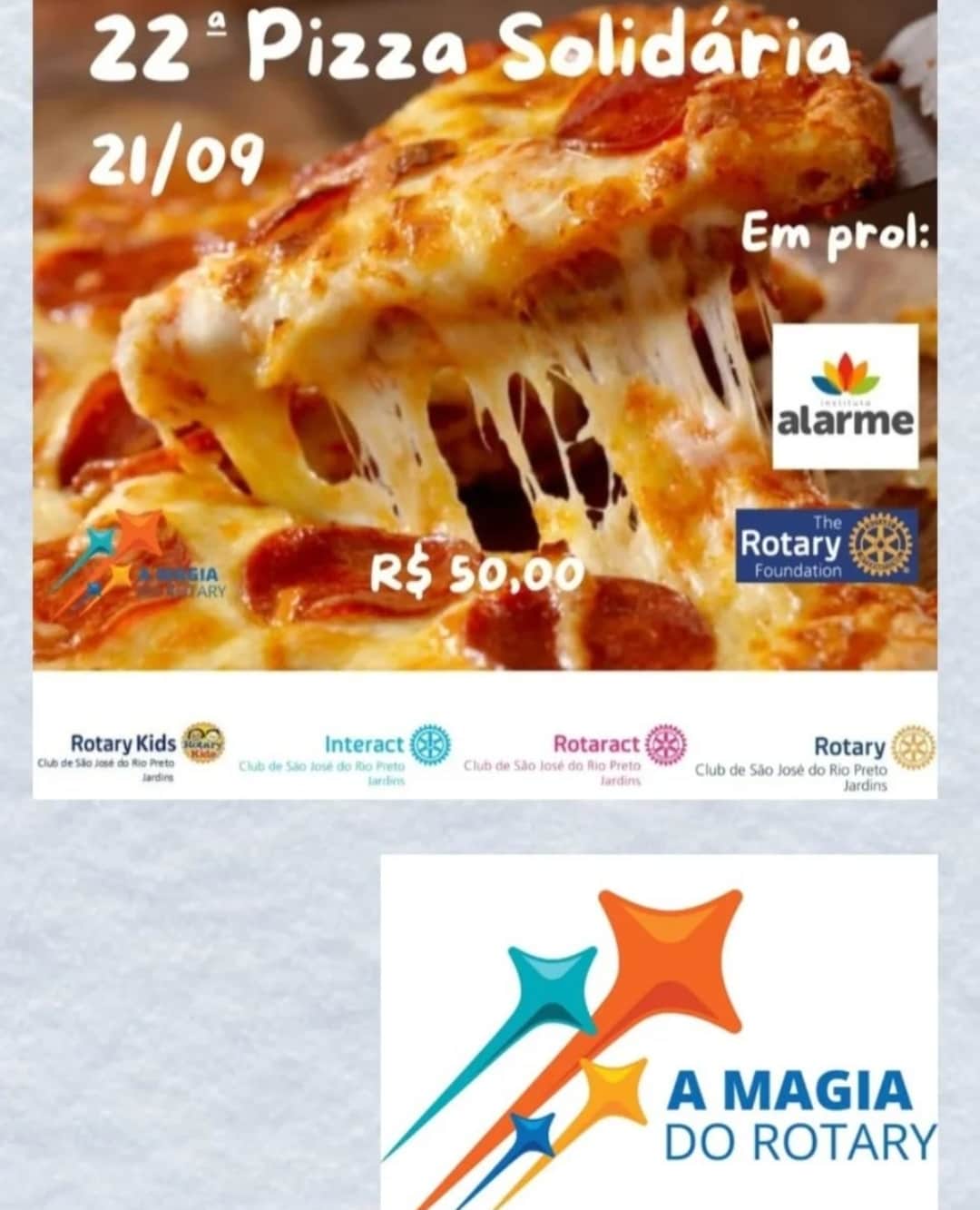 O Rotary Club de São José do Rio Preto Jardins está promovendo a tradicional pizza solidária, em 21 ...