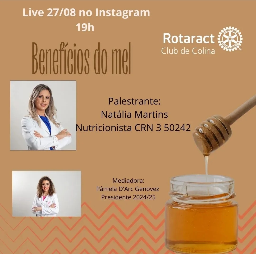 O Rotaract Club de Colina apresenta:

Live - Benefícios do mel para a saúde humana.

Não percam a op...