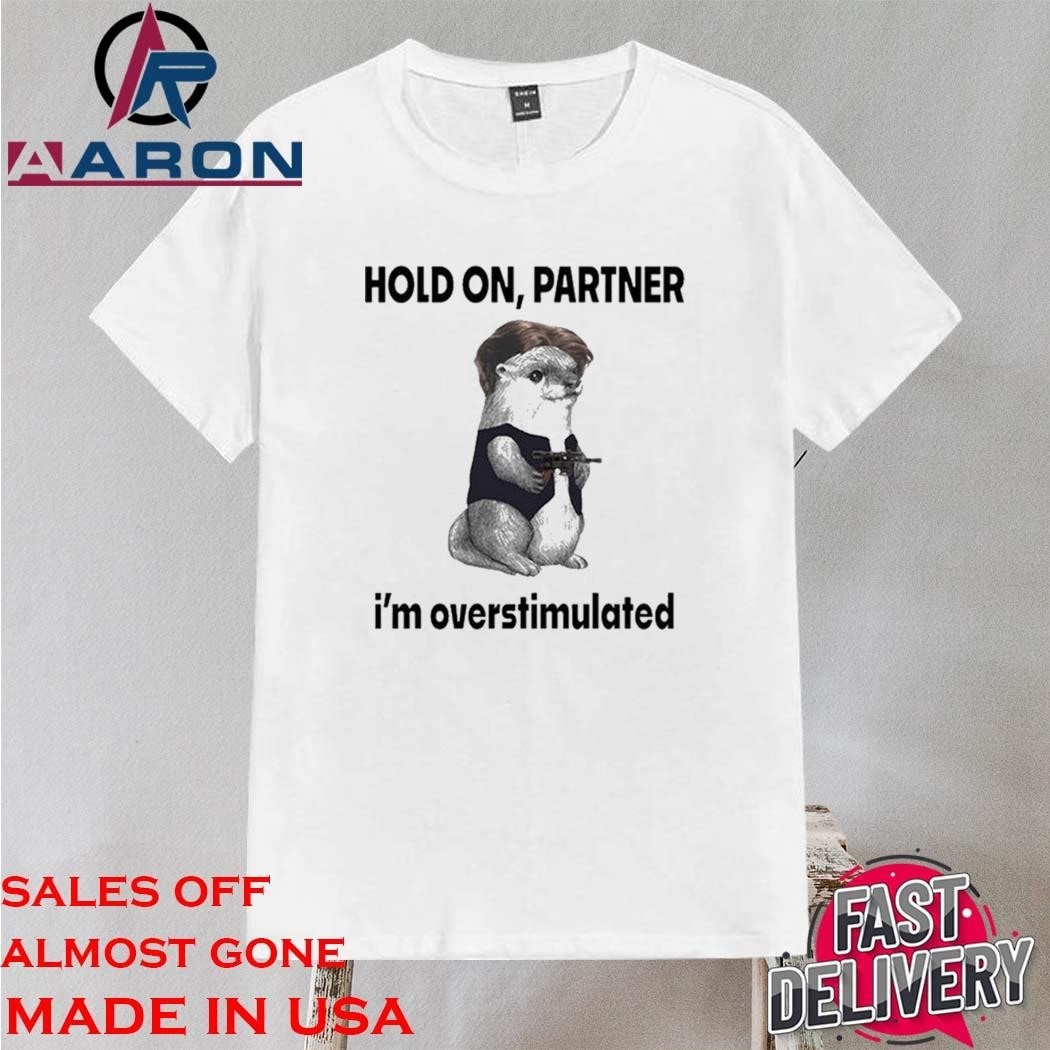 Official Otter Hold On Partner I’m Overstimulated Shirt
https://aaronshirt.com/product/official-otter-hold-on-partner-im-overstimulated-shirt/
Home: https://aaronshirt.com/
More: https://soctrip.com/post/c50ef0e0-9367-11ef-8fdb-d58ed8abb590
