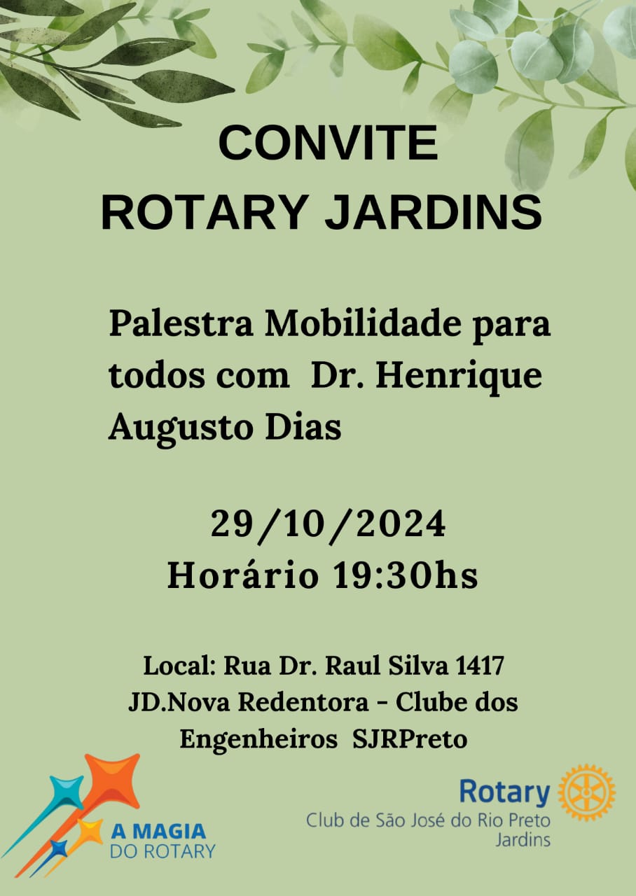 O Rotary Jardins tem o prazer de convidá-los para uma palestra com Dr. Henrique Augusto Dias, sobre ...