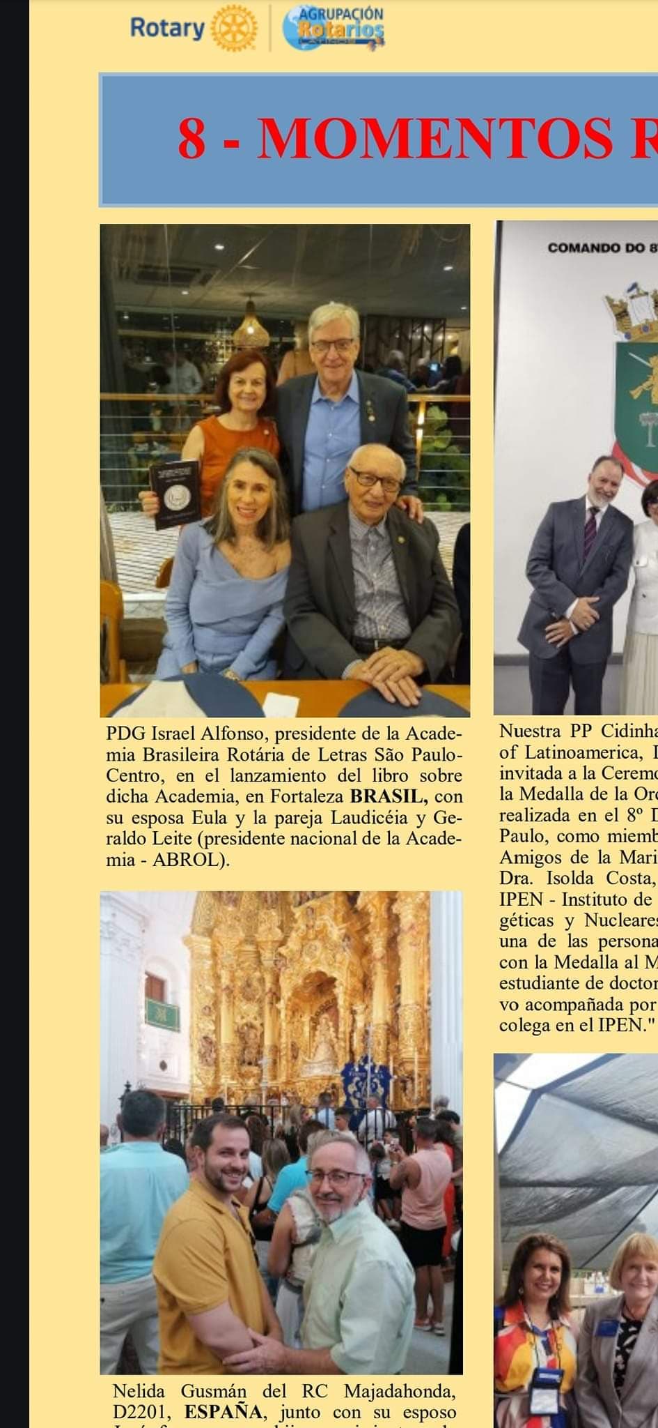 Texto do Gov. Israel Alfonso:

Boletim ROTALATINOS, que circula entre países de três continentes, pu...