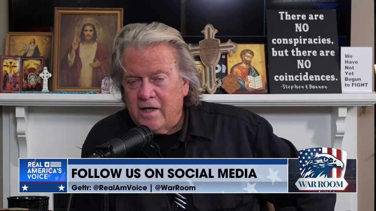 Bannon: Our enemies—the globalists—want us in prison, bankrupt, blocked from banks accounts. There i...