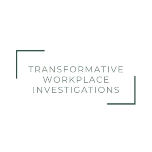 Transformative Workplace Investigations empowering organizations through expert workplace investigations, training, and ...